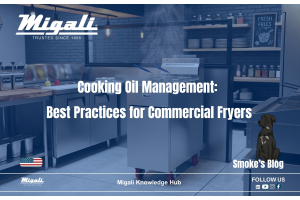 Cooking Oil Management: Best Practices for Commercial Fryers