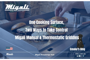 One Cooking Surface, Two Ways to Take Control. Migali Griddles